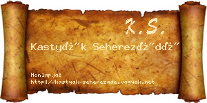 Kastyák Seherezádé névjegykártya